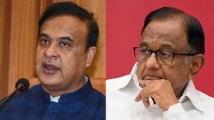 Assam chief minister Himanta Biswa Sarma has called Congress leader P Chidambaram a ‘pure Naxal’